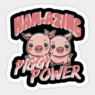 Hamazing Piggy Power Funny Pig Sticker